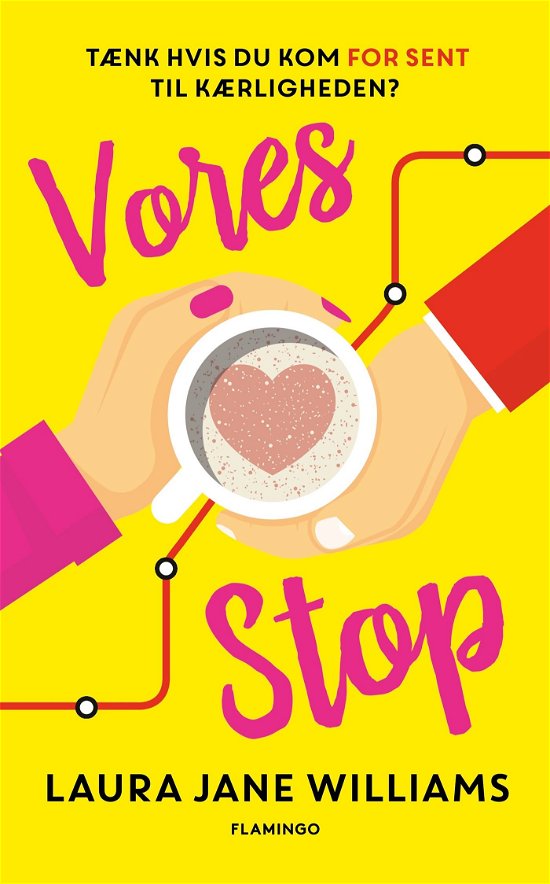 Cover for Laura Jane Williams · Vores stop (Heftet bok) [1. utgave] (2022)