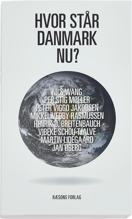 Cover for Ingen Forfatter · Hvor står Danmark nu? (Hæftet bog) [1. udgave] (2016)