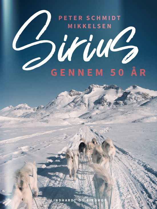 Cover for Peter Schmidt Mikkelsen · Sirius gennem 50 år (Sewn Spine Book) [1er édition] (2019)