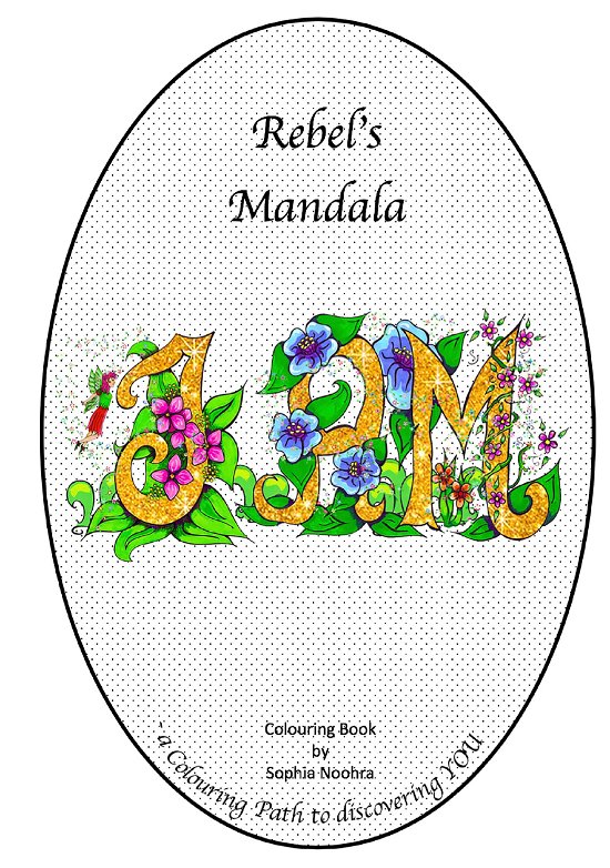Rebel's Mandala - Sophia Noohra - Books - Saxo Publish - 9788740971804 - July 23, 2022
