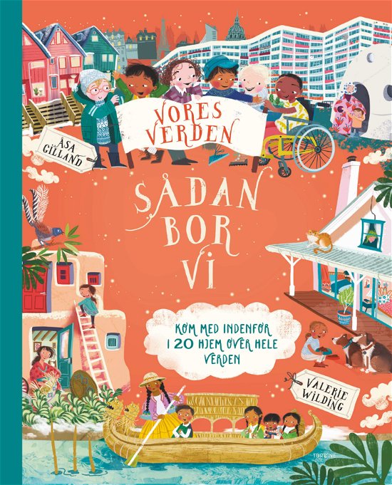 Valerie Wilding · Sådan bor vi (Hardcover Book) [1er édition] (2024)
