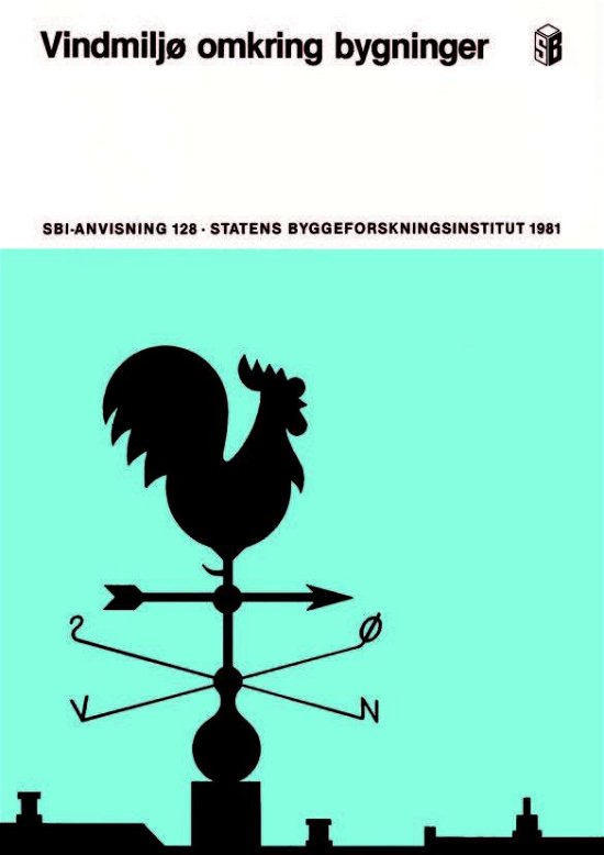 Cover for Egon Bjerregaard; Flemming Nielsen · Anvisning 128: Vindmiljø omkring bygninger (Sewn Spine Book) [1th edição] (1981)