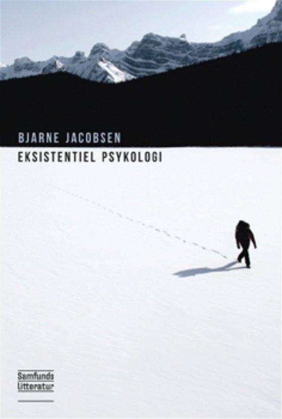 Cover for Bjarne Jacobsen · Eksistentiel psykologi (Sewn Spine Book) [1th edição] (2012)