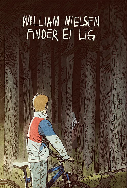 Cover for Peter Nordahl · William Nielsen finder et lig (Sewn Spine Book) [1. wydanie] (2020)