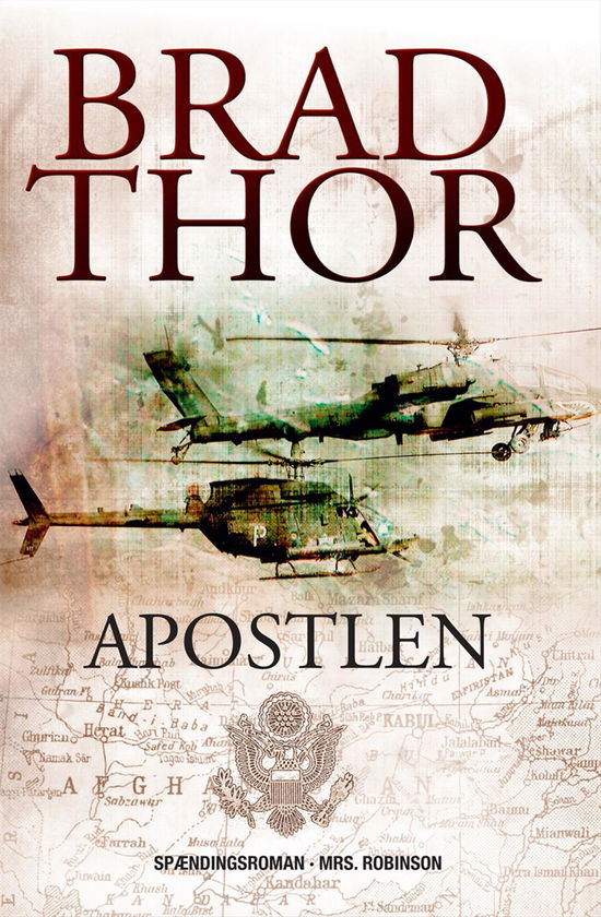 Apostlen - Brad Thor - Książki - Mrs. Robinson - 9788764504804 - 7 lipca 2011