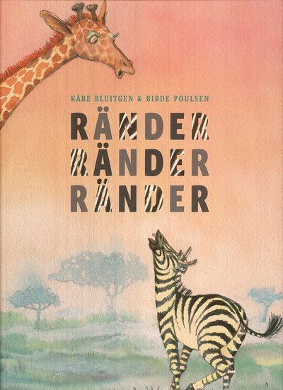 Cover for Kåre Bluitgen · Ränder, ränder, ränder (Gebundesens Buch) (2009)