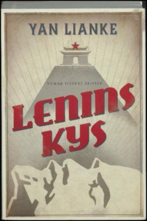 Cover for Yan Lianke · Lenins kys (Sewn Spine Book) [1st edition] (2015)