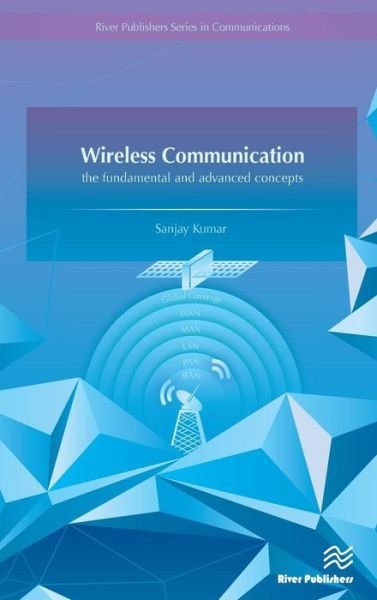 Cover for Sanjay Kumar · Wireless Communication-the fundamental and advanced concepts (Inbunden Bok) (2015)
