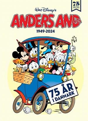 Cover for Anders And &amp; Co. – 75 år i Danmark (Hardcover Book) (2024)