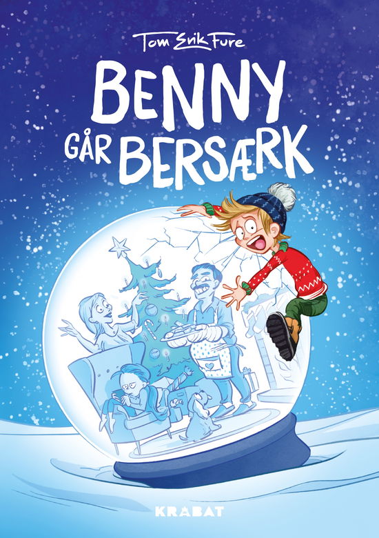 Tom Erik Fure · Benny går bersærk (Hardcover Book) [1. wydanie] (2024)