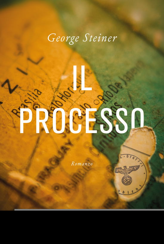 Cover for George Steiner · Il Processo (Buch)