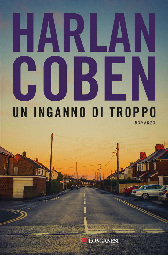 Cover for Harlan Coben · Un Inganno Di Troppo (Book)