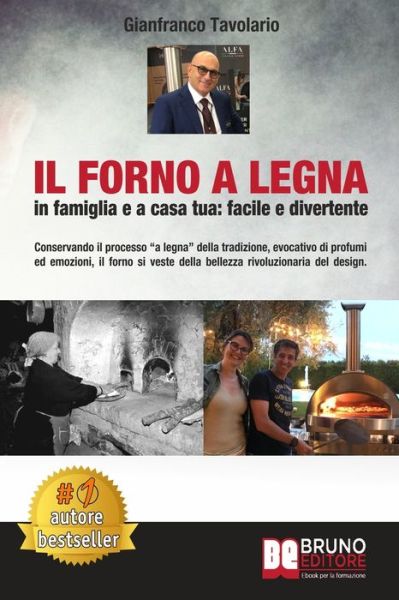 Cover for Gianfranco Tavolario · Il Forno A Legna - In Famiglia e A Casa Tua (Paperback Book) (2020)