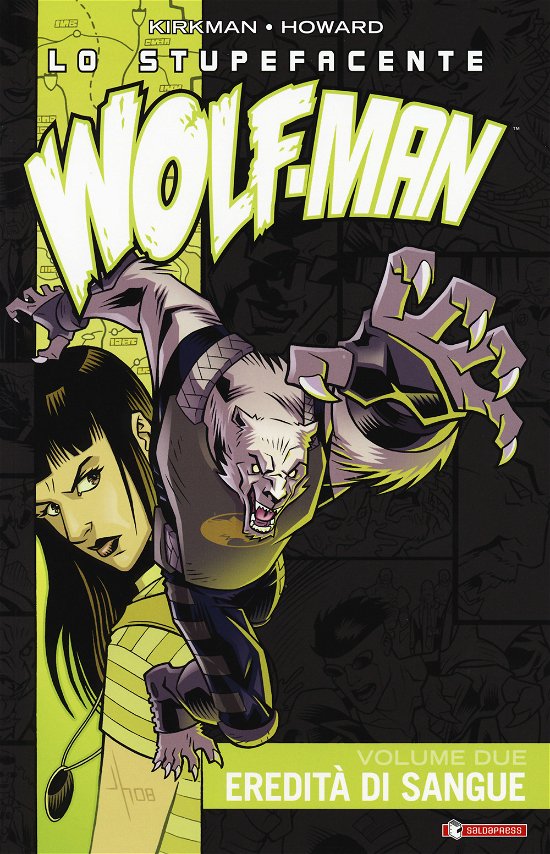 Cover for Robert Kirkman · Lo Stupefacente Wolf-Man #02 (Bog)