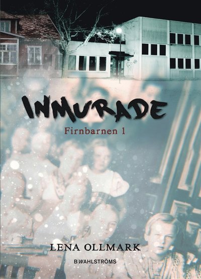 Cover for Lena Ollmark · Firnbarnen: Inmurade (ePUB) (2014)