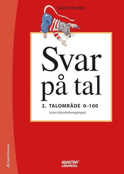 Cover for Görel Hydén · Svar på tal 2 - Talområde 1-100 (Buch) (2011)