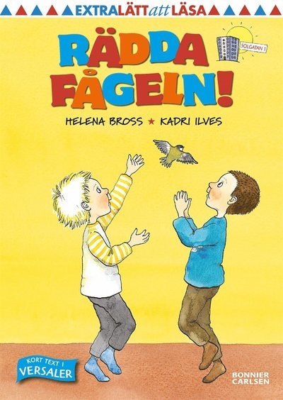 Cover for Helena Bross · Axel och Omar: Rädda fågeln! (ePUB) (2015)