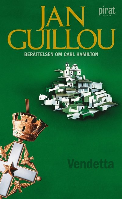 Cover for Jan Guillou · Carl Hamilton: Vendetta (ePUB) (2006)