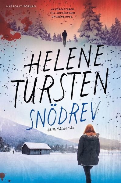 Cover for Helene Tursten · Embla Nyström: Snödrev (Bound Book) (2018)