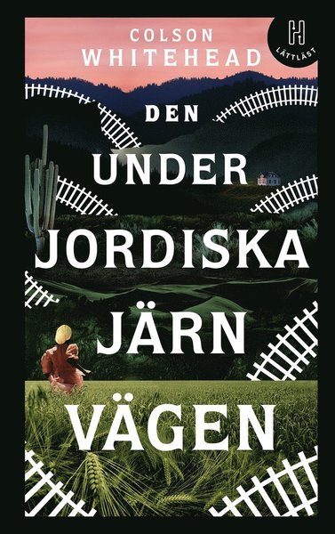 Den underjordiska järnvägen (lättläst) - Colson Whitehead - Bøker - Bokförlaget Hedvig - 9789179710804 - 29. januar 2021
