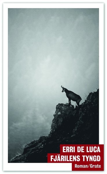 Cover for Erri De Luca · Fjärilens tyngd (Bok) (2021)