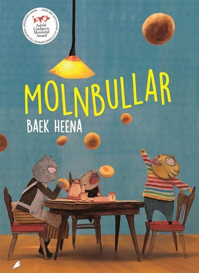 Molnbullar - Baek Heena - Boeken - Bokförlaget Trasten - 9789188253804 - 17 september 2019