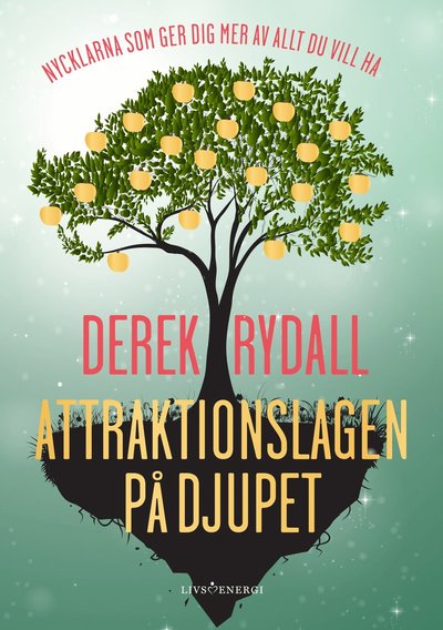 Cover for Derek Rydall · Attraktionslagen på djupet (Inbunden Bok) (2021)