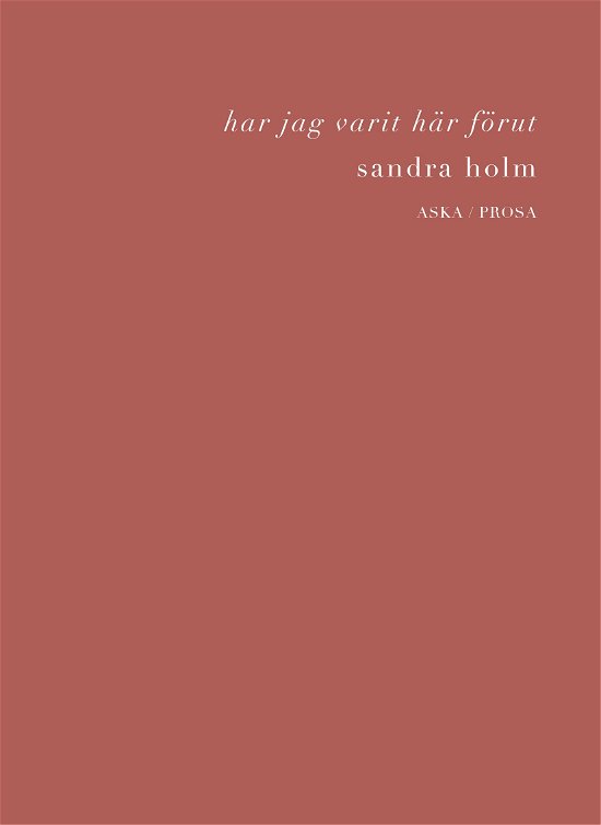 Cover for Sandra Holm · Har jag varit här förut (Book) (2020)
