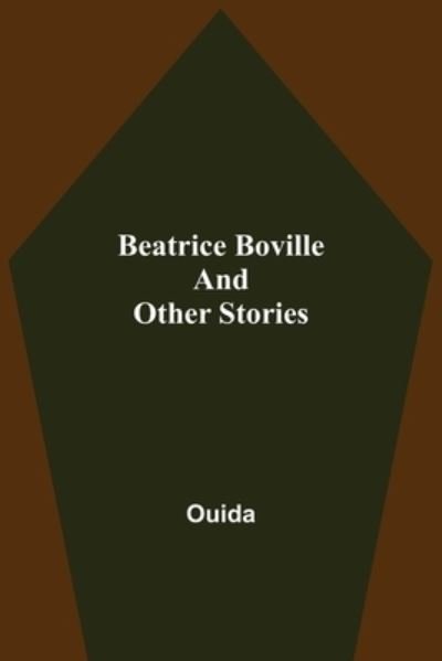 Cover for Ouida · Beatrice Boville and Other Stories (Taschenbuch) (2021)