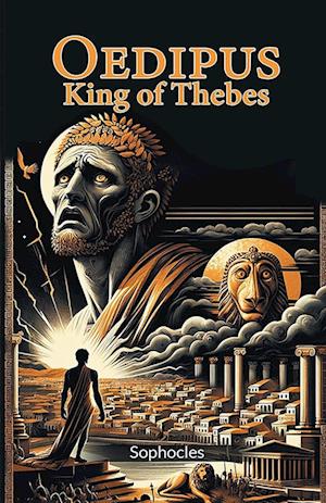 Cover for Sophocles Sophocles · Oedipus King of Thebes (Edition2024) (Pocketbok) (2024)
