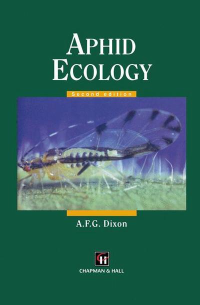 Aphid Ecology An optimization approach - A.F.G. Dixon - Books - Springer - 9789401064804 - November 6, 2012