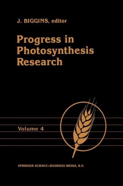 Cover for J Biggins · Progress in Photosynthesis Research: Volume 4 Proceedings of the VIIth International Congress on Photosynthesis Providence, Rhode Island, USA, August 10-15, 1986 (Paperback Book) [Softcover reprint of the original 1st ed. 1987 edition] (2014)