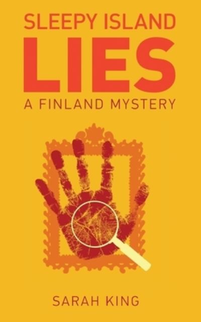 Sleepy Island Lies - Sarah King - Kirjat - Finnish ISBN Agency - 9789529379804 - maanantai 24. lokakuuta 2016