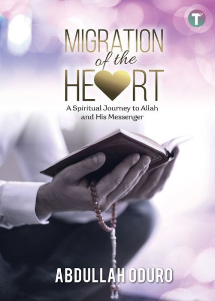 Cover for Abdullah Oduro · Migration of the Heart (Paperback Book) (2021)