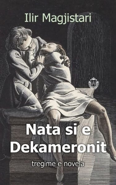 Cover for Ilir Magjistari · Nata si e Dekameronit (Paperback Bog) (2020)