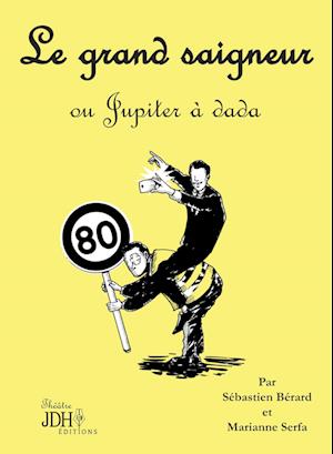 Cover for Sébastien Bérard · Le grand saigneur (Paperback Book) (2019)