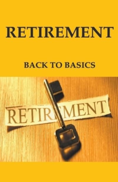 Cover for Susan Kersley · Retirement: Back to Basics - Retirement Books (Taschenbuch) (2023)