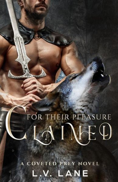 Cover for L V Lane · Claimed For Their Pleasure - Coveted Prey (Paperback Bog) (2021)