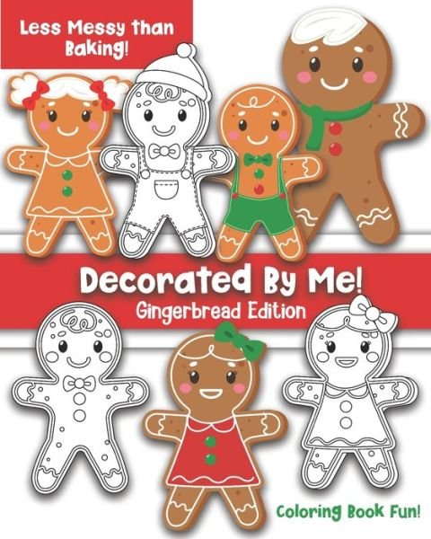 Cover for Maggie And Grace Creative · Decorated By Me! Gingerbread Edition (Paperback Book) (2020)