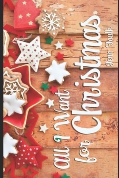 Cover for Jenn Faulk · All I Want for Christmas (Pocketbok) (2020)