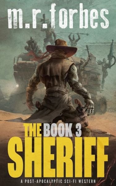 Cover for M R Forbes · The Sheriff 3 (Paperback Book) (2021)