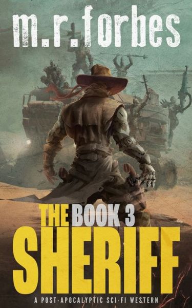 Cover for M R Forbes · The Sheriff 3 (Pocketbok) (2021)