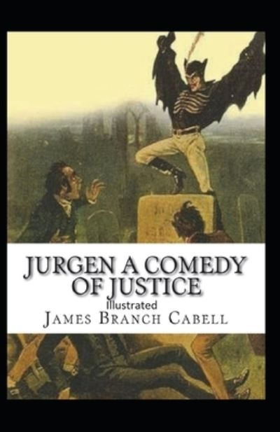 Cover for James Branch Cabell · Jurgen, A Comedy of Justice Illustrated (Paperback Book) (2021)