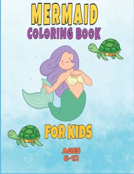 Cover for Fm Coloring Book · Mermaid Coloring Book for Kids Ages 6-12 (Taschenbuch) (2020)