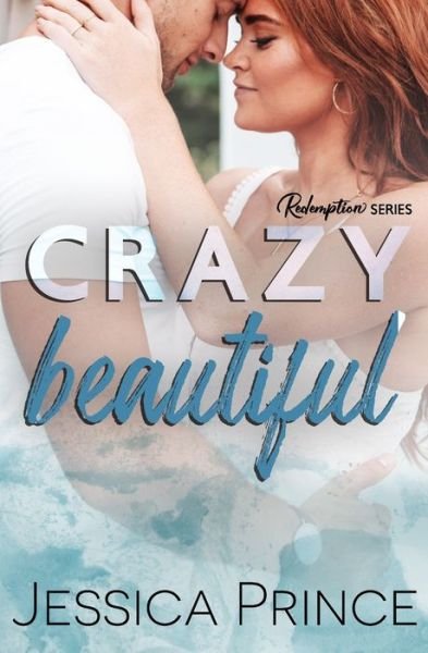 Cover for Jessica Prince · Crazy Beautiful (Paperback Bog) (2020)