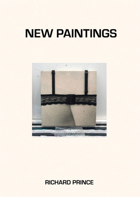 Cover for Richard Prince · Richard Prince: New Paintings (Hardcover Book) (2022)