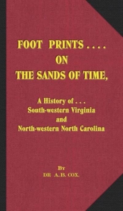 A. B. Cox · Foot Prints on the Sands of Time (Book) (2023)