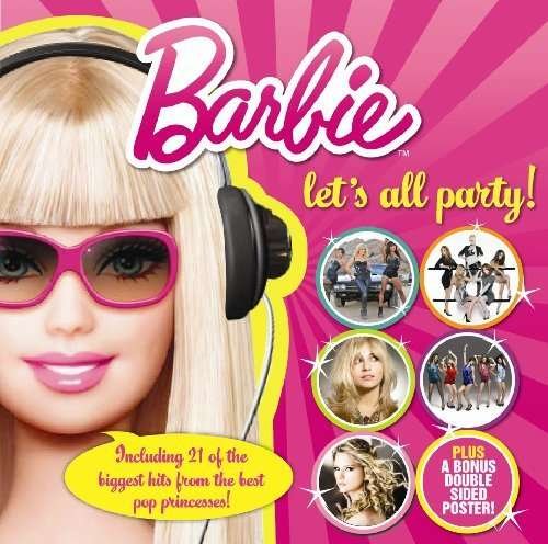 Let S All Party - Barbie - Muziek -  - 0600753235805 - 