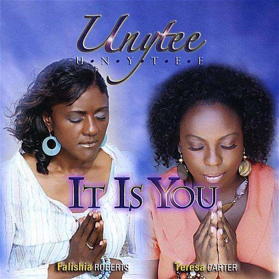 Cover for Unytee · It is You (CD) (2008)