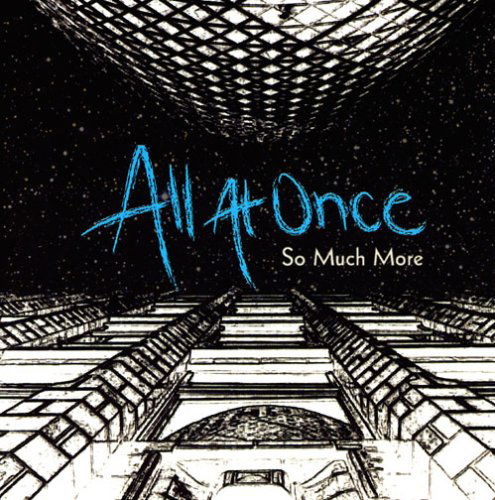 Cover for All at Once · So Much More (CD) (2006)